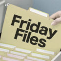 Friday Files!